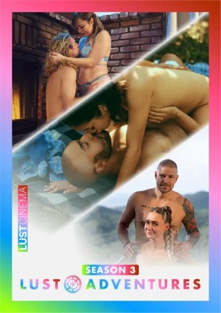 Watch Lust Adventures Series 3 Porn Movie Online Free
