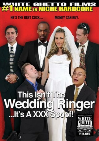 Watch This Isn't The Wedding Ringer...It's A XXX Spoof! Porn Movie Online Free