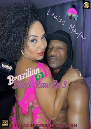 Watch Brazilian Black Raw with Louise Maya Porn Movie Online Free