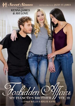 Watch Forbidden Affairs 10: My Fiancee's Brother Porn Movie Online Free