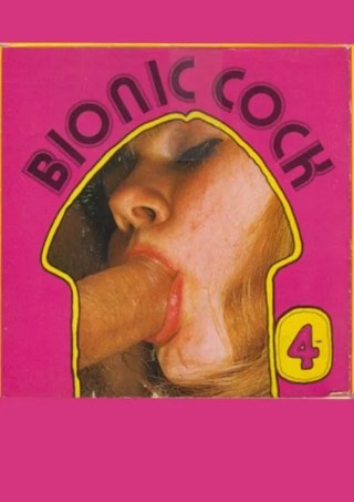 Watch Bionic Cock 4 - Full Mouth Porn Movie Online Free