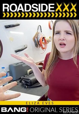 Watch Roadside Xxx: Eliza Eves Porn Movie Online Free