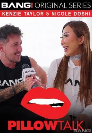 Watch Ryan Pillowtalk: Kenzie Taylor & Nicole Doshi Porn Movie Online Free