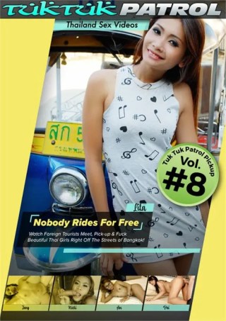 Watch Tuk Tuk Patrol Pickup 8 Porn Movie Online Free
