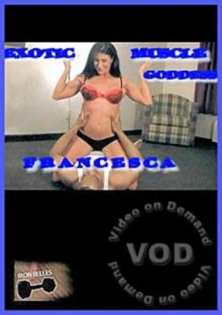 Watch Exotic Muscle Goddess Francesca Porn Movie Online Free