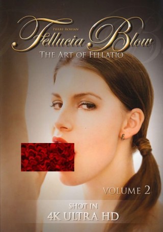 Watch Fellucia Blow 2: The Art Of Fellatio Porn Movie Online Free