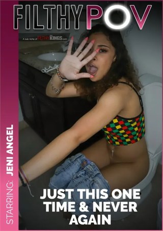 Watch Just This One Time & Never Again Porn Movie Online Free