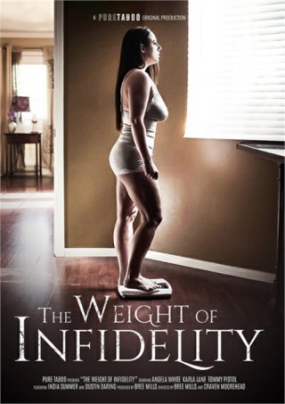 Watch The Weight Of Infidelity Porn Movie Online Free
