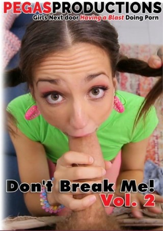 Watch Don't Break Me! 2 Porn Movie Online Free