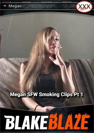 Watch Megan SFW Smoking Clips Pt 1 Porn Movie Online Free