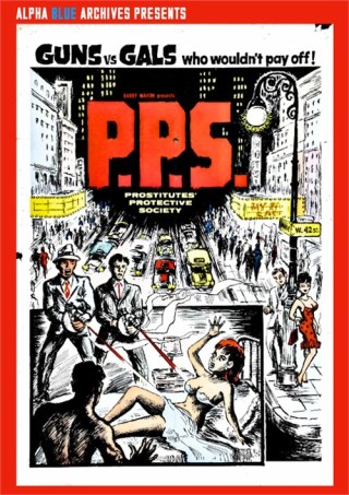 Watch P.P.S Prostitutes Protective Society Porn Movie Online Free