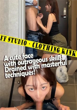 Watch A Cute Face with Outrageous Skills! Drained with Masterful Techniques! Porn Movie Online Free