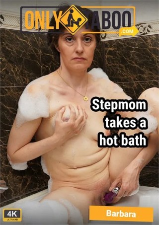 Watch Stepmom Barbara Takes a Hot Bath Porn Movie Online Free
