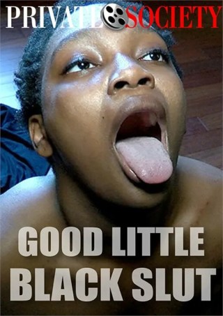 Watch Good Little Black Slut Porn Movie Online Free