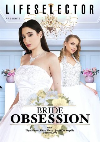 Watch Bride Obsession Porn Movie Online Free