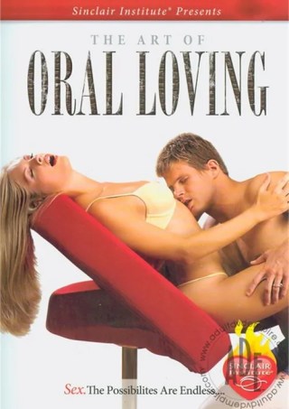 Watch Art Of Oral Loving, The Porn Movie Online Free
