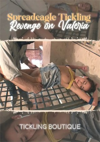 Watch Spreadeagle Tickling Revenge on Valeria Porn Movie Online Free