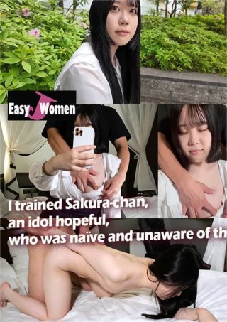 Watch I trained Sakura-chan, an idol hopeful, who was naive and unaware of the world Porn Movie Online Free