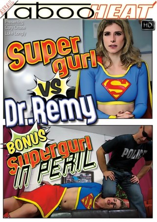 Watch Supergurl VS Dr. Remy Porn Movie Online Free