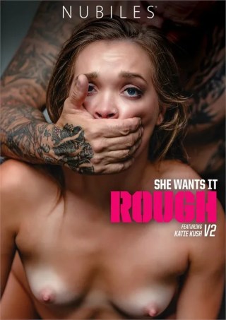 Watch She Wants It Rough 2 Porn Movie Online Free