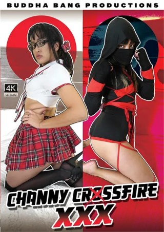 Watch Channy Crossfire XXX Porn Movie Online Free