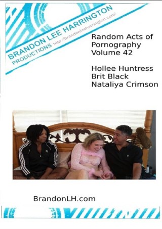 Watch Random Acts of Pornography 42 Porn Movie Online Free