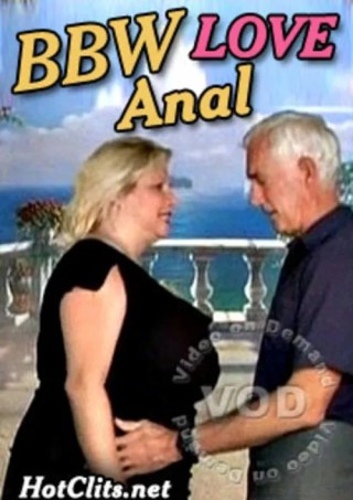 Watch BBW Love Anal Porn Movie Online Free