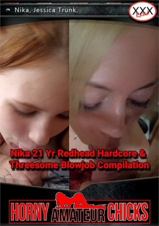 Watch Nika 21 Yr Redhead Hardcore & Threesome Blowjob Compilation Porn Movie Online Free