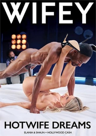 Watch Hotwife Dreams Porn Movie Online Free