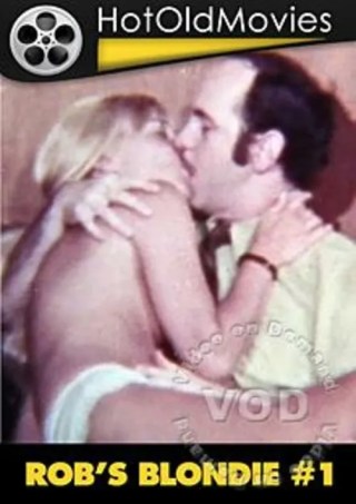 Watch Rob's Blondie 1 Porn Movie Online Free