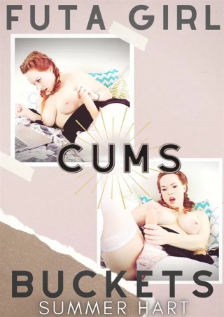 Watch Futa Girl Cums Buckets Porn Movie Online Free