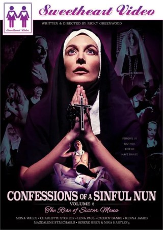 Watch Confessions of a Sinful Nun 2: The Rise Of Sister Mona Porn Movie Online Free