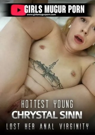 Watch Hottest Young Chrystal Sinn Lost Her Anal Virginity Porn Movie Online Free