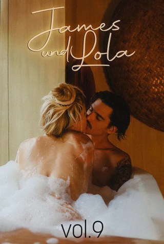 Watch James & Lola 9 Porn Movie Online Free
