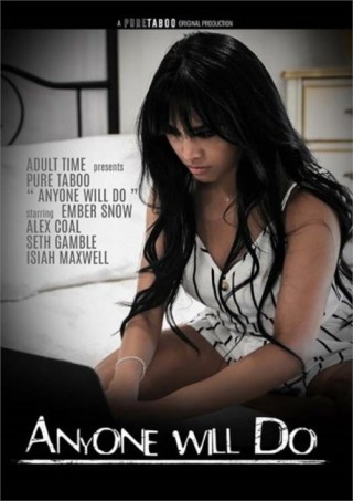Watch Anyone Will Do Porn Movie Online Free