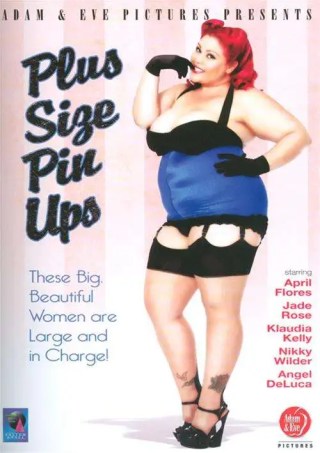 Watch Plus Size Pin Ups Porn Movie Online Free