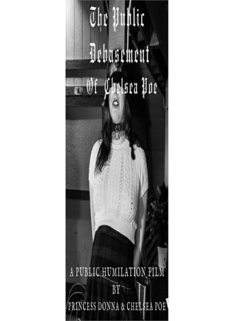 Watch The Public Debasement of Chelsea Poe Porn Movie Online Free
