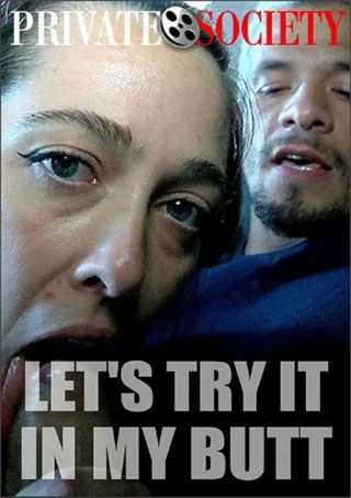 Watch Let's Try It In My Butt Porn Movie Online Free