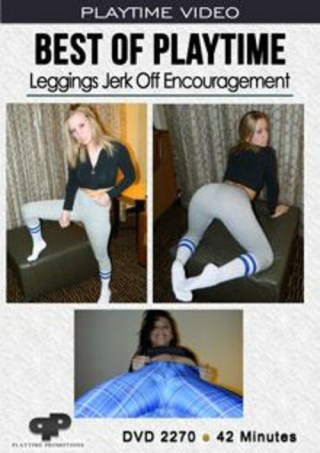 Watch Best Of Playtime Leggings Jerk Off Encouragement Porn Movie Online Free