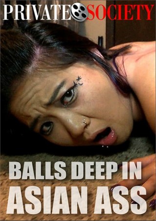 Watch Balls Deep In Asian Ass Porn Movie Online Free