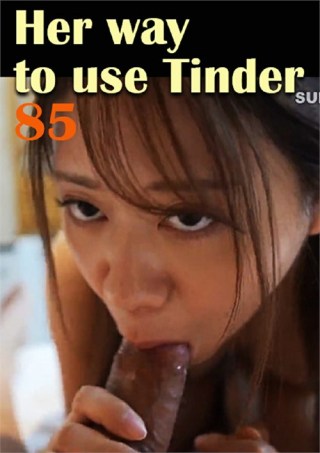 Watch Her way to use Tinder 85 Porn Movie Online Free