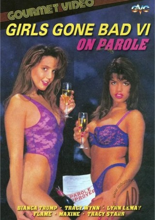 Watch Girls Gone Bad 6: On Parole Porn Movie Online Free