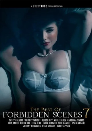 Watch The Best of Forbidden Scenes 7 Porn Movie Online Free
