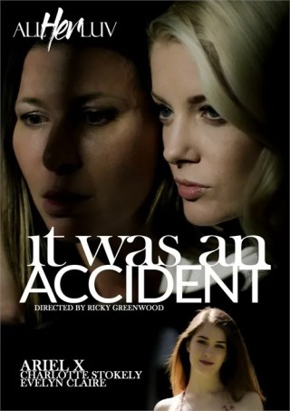 Watch It Was An Accident Porn Movie Online Free