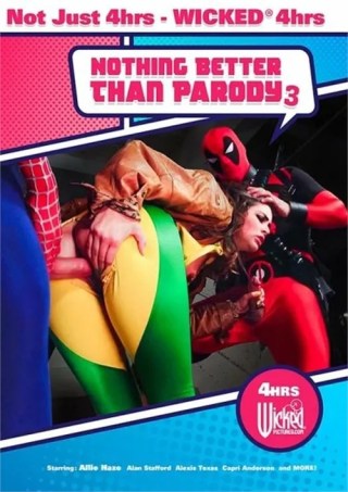 Watch Nothing Better Than Parody 3 Porn Movie Online Free