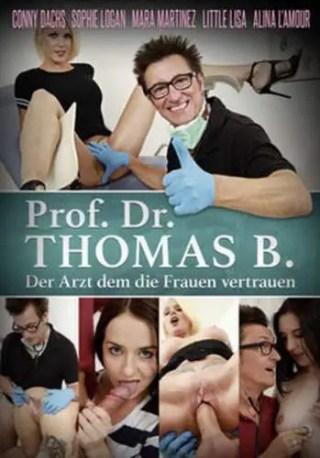 Watch Prof Dr. Thomas B - Der Arzt Dem die Frauen Vertrauen Porn Movie Online Free