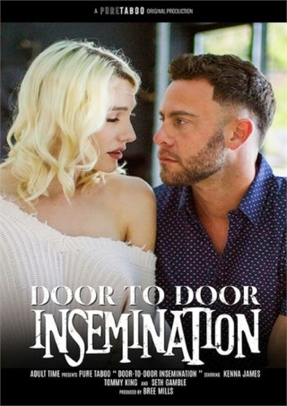 Watch Door To Door Insemination Porn Movie Online Free
