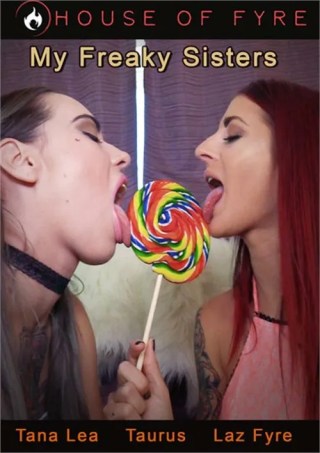 Watch My Freaky Sisters Porn Movie Online Free