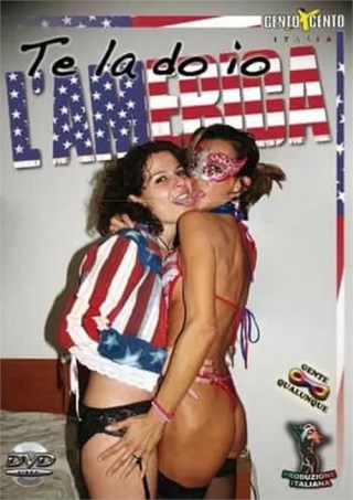 Watch Te la do io l'america Porn Movie Online Free