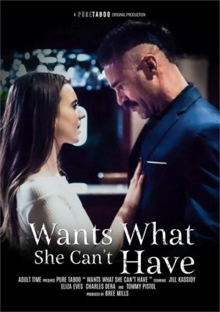 Watch Wants What She Can't Have Porn Movie Online Free